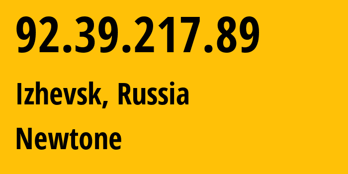 IP-адрес 92.39.217.89 (Ижевск, Удмуртия, Россия) определить местоположение, координаты на карте, ISP провайдер AS39001 Newtone // кто провайдер айпи-адреса 92.39.217.89