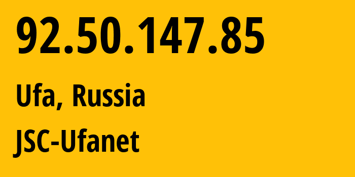 IP address 92.50.147.85 (Ufa, Bashkortostan Republic, Russia) get location, coordinates on map, ISP provider AS24955 JSC-Ufanet // who is provider of ip address 92.50.147.85, whose IP address