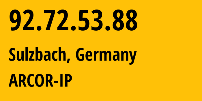 IP-адрес 92.72.53.88 (Мюнхен, Бавария, Германия) определить местоположение, координаты на карте, ISP провайдер AS3209 ARCOR-IP // кто провайдер айпи-адреса 92.72.53.88