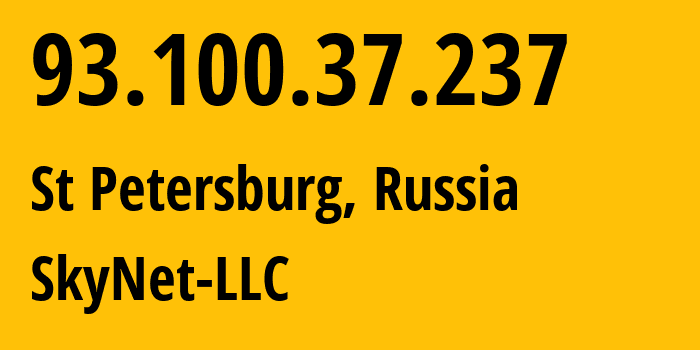 IP address 93.100.37.237 (St Petersburg, St.-Petersburg, Russia) get location, coordinates on map, ISP provider AS35807 SkyNet-LLC // who is provider of ip address 93.100.37.237, whose IP address