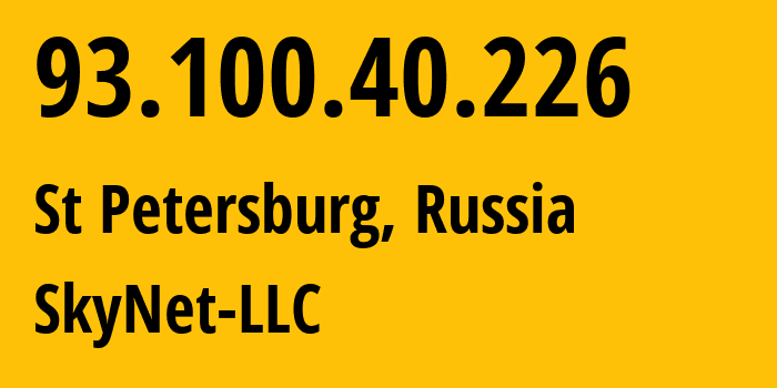 IP-адрес 93.100.40.226 (Санкт-Петербург, Санкт-Петербург, Россия) определить местоположение, координаты на карте, ISP провайдер AS35807 SkyNet-LLC // кто провайдер айпи-адреса 93.100.40.226