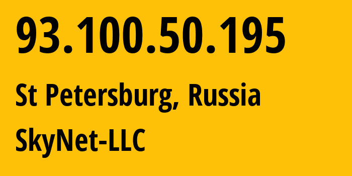 IP address 93.100.50.195 (St Petersburg, St.-Petersburg, Russia) get location, coordinates on map, ISP provider AS35807 SkyNet-LLC // who is provider of ip address 93.100.50.195, whose IP address