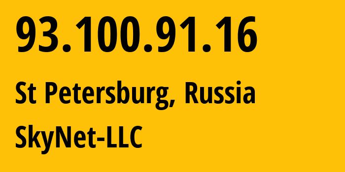 IP-адрес 93.100.91.16 (Санкт-Петербург, Санкт-Петербург, Россия) определить местоположение, координаты на карте, ISP провайдер AS35807 SkyNet-LLC // кто провайдер айпи-адреса 93.100.91.16