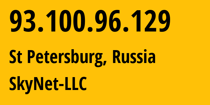 IP-адрес 93.100.96.129 (Санкт-Петербург, Санкт-Петербург, Россия) определить местоположение, координаты на карте, ISP провайдер AS35807 SkyNet-LLC // кто провайдер айпи-адреса 93.100.96.129