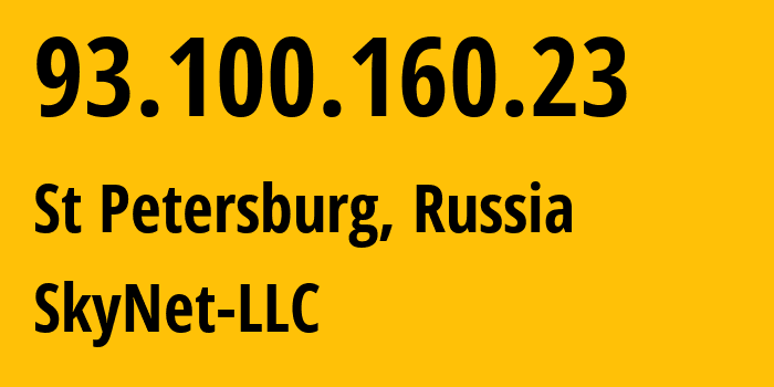 IP address 93.100.160.23 (St Petersburg, St.-Petersburg, Russia) get location, coordinates on map, ISP provider AS35807 SkyNet-LLC // who is provider of ip address 93.100.160.23, whose IP address