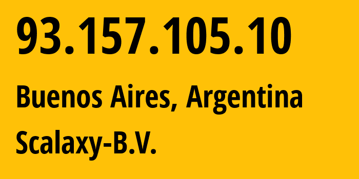 IP-адрес 93.157.105.10 (Буэнос-Айрес, Буэнос-Айрес, Аргентина) определить местоположение, координаты на карте, ISP провайдер AS58061 Scalaxy-B.V. // кто провайдер айпи-адреса 93.157.105.10