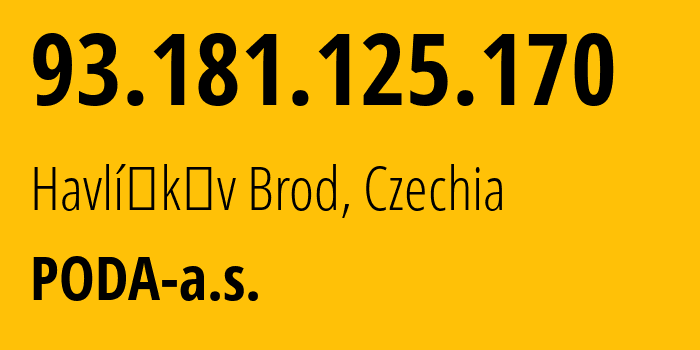 IP address 93.181.125.170 (Havlíčkův Brod, Kraj Vysočina, Czechia) get location, coordinates on map, ISP provider AS15425 PODA-a.s. // who is provider of ip address 93.181.125.170, whose IP address