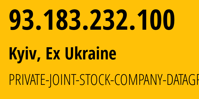 IP address 93.183.232.100 (Kyiv, Kyiv City, Ex Ukraine) get location, coordinates on map, ISP provider AS3326 PRIVATE-JOINT-STOCK-COMPANY-DATAGROUP // who is provider of ip address 93.183.232.100, whose IP address