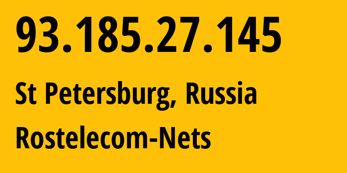 IP-адрес 93.185.27.145 (Санкт-Петербург, Санкт-Петербург, Россия) определить местоположение, координаты на карте, ISP провайдер AS12389 Rostelecom-Nets // кто провайдер айпи-адреса 93.185.27.145