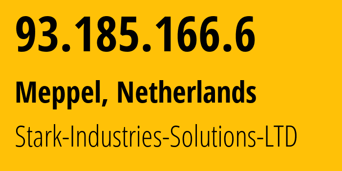 IP address 93.185.166.6 (Meppel, Drenthe, Netherlands) get location, coordinates on map, ISP provider AS44477 Stark-Industries-Solutions-LTD // who is provider of ip address 93.185.166.6, whose IP address