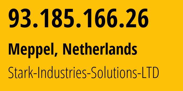 IP address 93.185.166.26 (Meppel, Drenthe, Netherlands) get location, coordinates on map, ISP provider AS44477 Stark-Industries-Solutions-LTD // who is provider of ip address 93.185.166.26, whose IP address