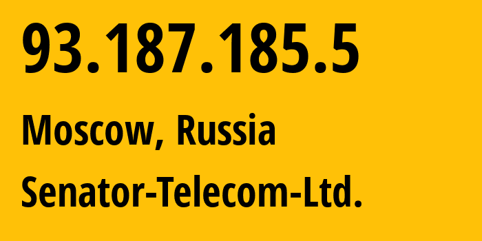 IP-адрес 93.187.185.5 (Москва, Москва, Россия) определить местоположение, координаты на карте, ISP провайдер AS48223 Senator-Telecom-Ltd. // кто провайдер айпи-адреса 93.187.185.5