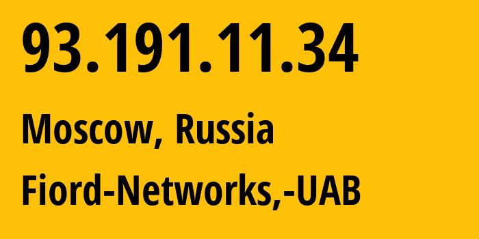 IP-адрес 93.191.11.34 (Москва, Москва, Россия) определить местоположение, координаты на карте, ISP провайдер AS28917 Fiord-Networks,-UAB // кто провайдер айпи-адреса 93.191.11.34