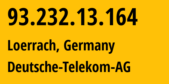 IP address 93.232.13.164 (Loerrach, Baden-Wurttemberg, Germany) get location, coordinates on map, ISP provider AS3320 Deutsche-Telekom-AG // who is provider of ip address 93.232.13.164, whose IP address