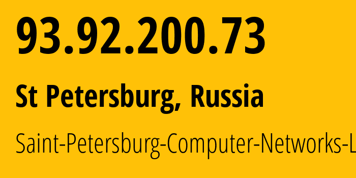 IP-адрес 93.92.200.73 (Санкт-Петербург, Санкт-Петербург, Россия) определить местоположение, координаты на карте, ISP провайдер AS44923 Saint-Petersburg-Computer-Networks-Ltd. // кто провайдер айпи-адреса 93.92.200.73