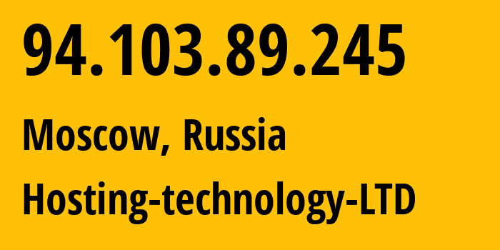 IP address 94.103.89.245 (Moscow, Moscow, Russia) get location, coordinates on map, ISP provider AS48282 Hosting-technology-LTD // who is provider of ip address 94.103.89.245, whose IP address