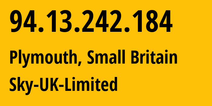 IP-адрес 94.13.242.184 (Плимут, Англия, Мелкобритания) определить местоположение, координаты на карте, ISP провайдер AS5607 Sky-UK-Limited // кто провайдер айпи-адреса 94.13.242.184