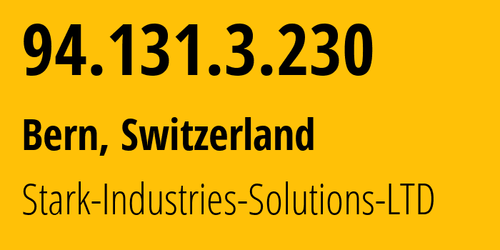 IP address 94.131.3.230 (Bern, Bern, Switzerland) get location, coordinates on map, ISP provider AS44477 Stark-Industries-Solutions-LTD // who is provider of ip address 94.131.3.230, whose IP address