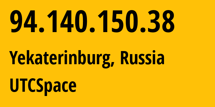 IP-адрес 94.140.150.38 (Екатеринбург, Свердловская Область, Россия) определить местоположение, координаты на карте, ISP провайдер AS8359 UTCSpace // кто провайдер айпи-адреса 94.140.150.38