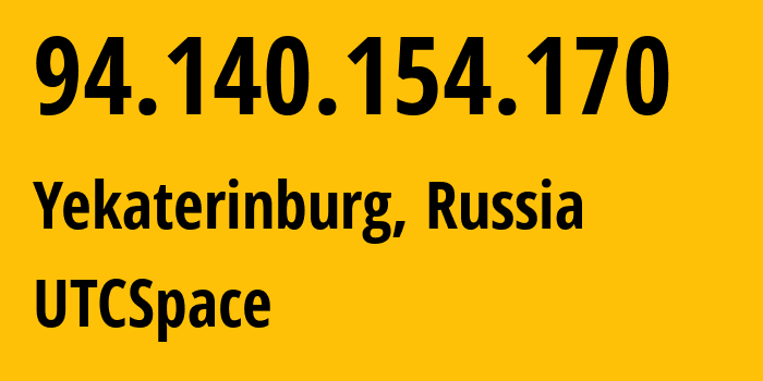 IP-адрес 94.140.154.170 (Екатеринбург, Свердловская Область, Россия) определить местоположение, координаты на карте, ISP провайдер AS8359 UTCSpace // кто провайдер айпи-адреса 94.140.154.170