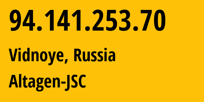 IP address 94.141.253.70 (Vidnoye, Moscow Oblast, Russia) get location, coordinates on map, ISP provider AS42429 Tele.RU-Ltd. // who is provider of ip address 94.141.253.70, whose IP address