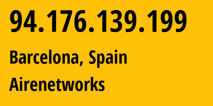 IP-адрес 94.176.139.199 (Santomera, Мурсия, Испания) определить местоположение, координаты на карте, ISP провайдер AS29119 Airenetworks // кто провайдер айпи-адреса 94.176.139.199