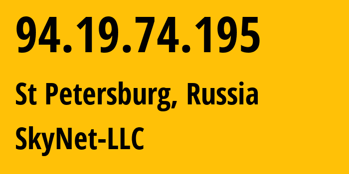 IP-адрес 94.19.74.195 (Санкт-Петербург, Санкт-Петербург, Россия) определить местоположение, координаты на карте, ISP провайдер AS35807 SkyNet-LLC // кто провайдер айпи-адреса 94.19.74.195