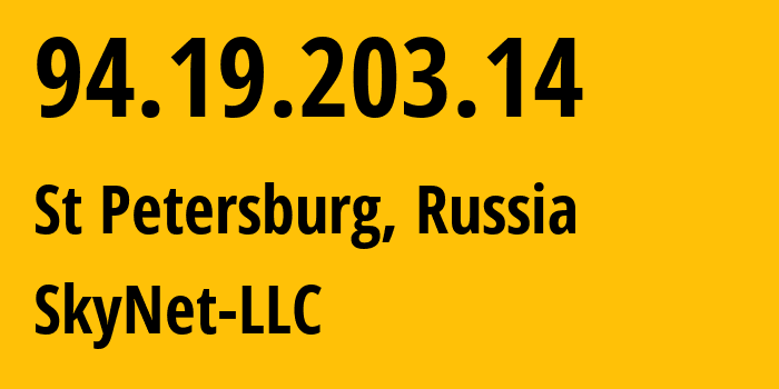 IP address 94.19.203.14 (St Petersburg, St.-Petersburg, Russia) get location, coordinates on map, ISP provider AS35807 SkyNet-LLC // who is provider of ip address 94.19.203.14, whose IP address