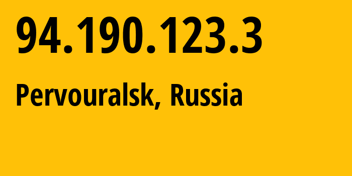 IP address 94.190.123.3 (Pervouralsk, Sverdlovsk Oblast, Russia) get location, coordinates on map, ISP provider AS48524 VPN-PPTP-and-non-VPN-customers-Lesnoy-Sverdlovsk-reg.-Interra-Ltd. // who is provider of ip address 94.190.123.3, whose IP address