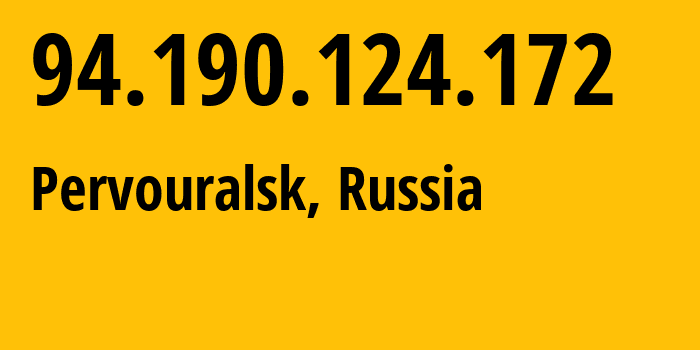 IP address 94.190.124.172 (Pervouralsk, Sverdlovsk Oblast, Russia) get location, coordinates on map, ISP provider AS48524 VPN-PPTP-and-non-VPN-customers-Lesnoy-Sverdlovsk-reg.-Interra-Ltd. // who is provider of ip address 94.190.124.172, whose IP address