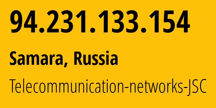 IP-адрес 94.231.133.154 (Самара, Самарская область, Россия) определить местоположение, координаты на карте, ISP провайдер AS49136 Telecommunication-networks-JSC // кто провайдер айпи-адреса 94.231.133.154