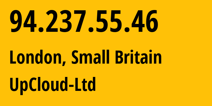 IP address 94.237.55.46 (London, England, Small Britain) get location, coordinates on map, ISP provider AS202053 UpCloud-Ltd // who is provider of ip address 94.237.55.46, whose IP address