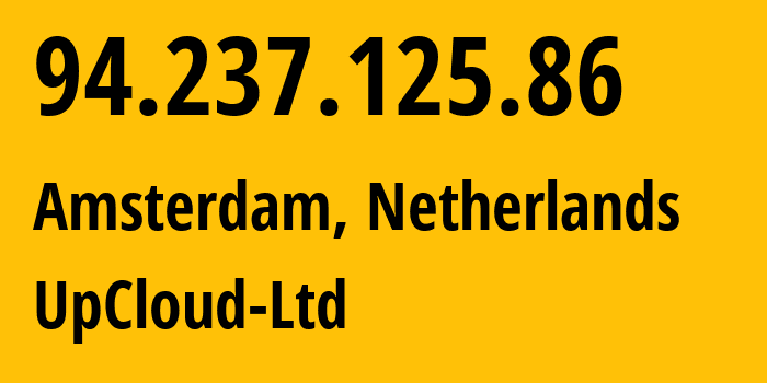 IP-адрес 94.237.125.86 (Амстердам, Северная Голландия, Нидерланды) определить местоположение, координаты на карте, ISP провайдер AS202053 UpCloud-Ltd // кто провайдер айпи-адреса 94.237.125.86