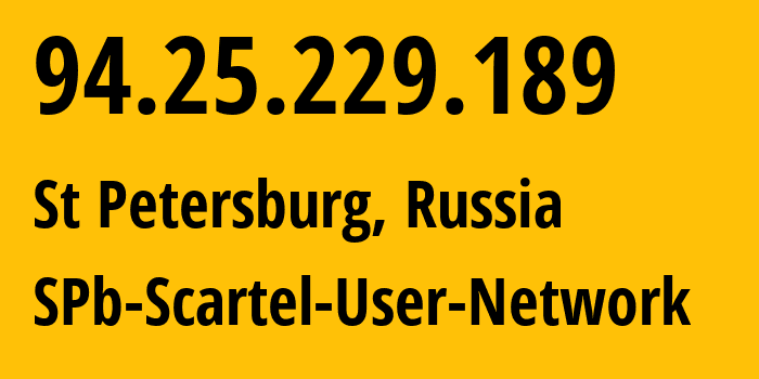 IP-адрес 94.25.229.189 (Санкт-Петербург, Санкт-Петербург, Россия) определить местоположение, координаты на карте, ISP провайдер AS31213 SPb-Scartel-User-Network // кто провайдер айпи-адреса 94.25.229.189