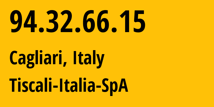 IP address 94.32.66.15 (Milan, Lombardy, Italy) get location, coordinates on map, ISP provider AS8612 Tiscali-Italia-SpA // who is provider of ip address 94.32.66.15, whose IP address