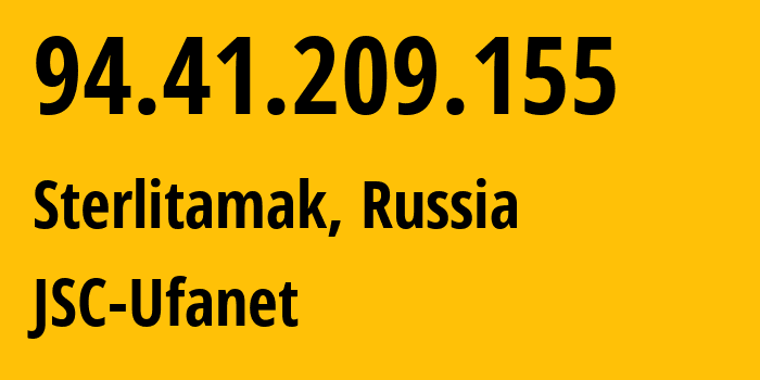 IP address 94.41.209.155 get location, coordinates on map, ISP provider AS24955 JSC-Ufanet // who is provider of ip address 94.41.209.155, whose IP address