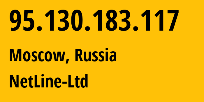 IP-адрес 95.130.183.117 (Москва, Москва, Россия) определить местоположение, координаты на карте, ISP провайдер AS12739 NetLine-Ltd // кто провайдер айпи-адреса 95.130.183.117