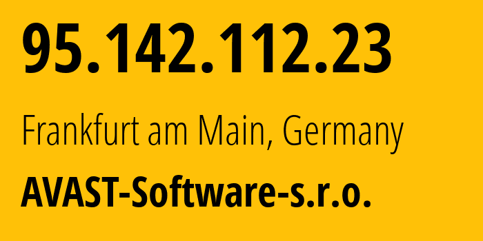 IP-адрес 95.142.112.23 (Франкфурт, Гессен, Германия) определить местоположение, координаты на карте, ISP провайдер AS198605 AVAST-Software-s.r.o. // кто провайдер айпи-адреса 95.142.112.23