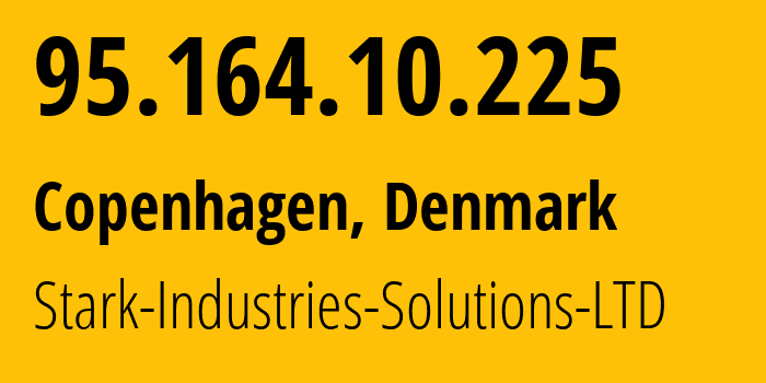 IP-адрес 95.164.10.225 (Копенгаген, Capital Region, Дания) определить местоположение, координаты на карте, ISP провайдер AS44477 Stark-Industries-Solutions-LTD // кто провайдер айпи-адреса 95.164.10.225