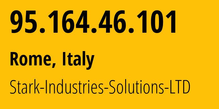 IP address 95.164.46.101 (Rome, Lazio, Italy) get location, coordinates on map, ISP provider AS44477 Stark-Industries-Solutions-LTD // who is provider of ip address 95.164.46.101, whose IP address