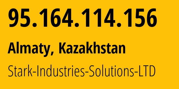 IP address 95.164.114.156 (Almaty, Almaty, Kazakhstan) get location, coordinates on map, ISP provider AS44477 Stark-Industries-Solutions-LTD // who is provider of ip address 95.164.114.156, whose IP address