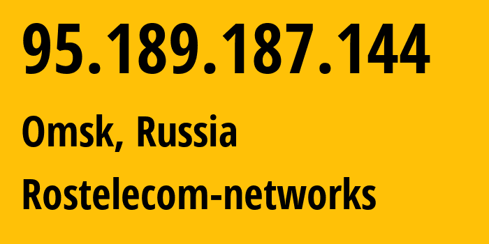 IP address 95.189.187.144 (Omsk, Omsk Oblast, Russia) get location, coordinates on map, ISP provider AS12389 Rostelecom-networks // who is provider of ip address 95.189.187.144, whose IP address