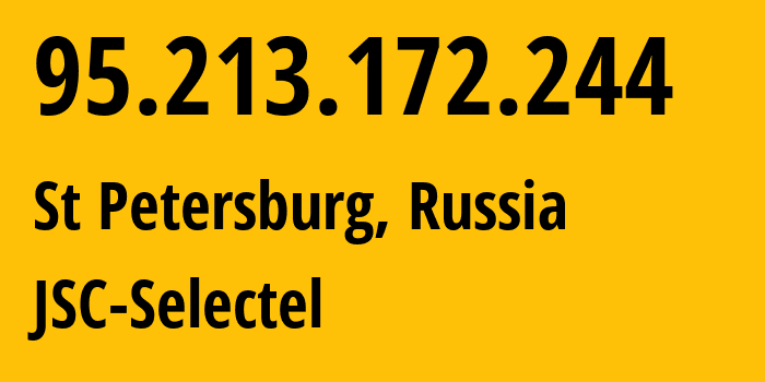 IP-адрес 95.213.172.244 (Санкт-Петербург, Санкт-Петербург, Россия) определить местоположение, координаты на карте, ISP провайдер AS49505 JSC-Selectel // кто провайдер айпи-адреса 95.213.172.244