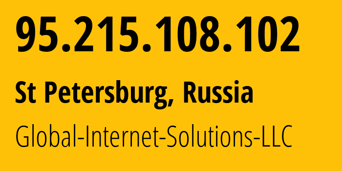 IP-адрес 95.215.108.102 (Санкт-Петербург, Санкт-Петербург, Россия) определить местоположение, координаты на карте, ISP провайдер AS207713 Global-Internet-Solutions-LLC // кто провайдер айпи-адреса 95.215.108.102