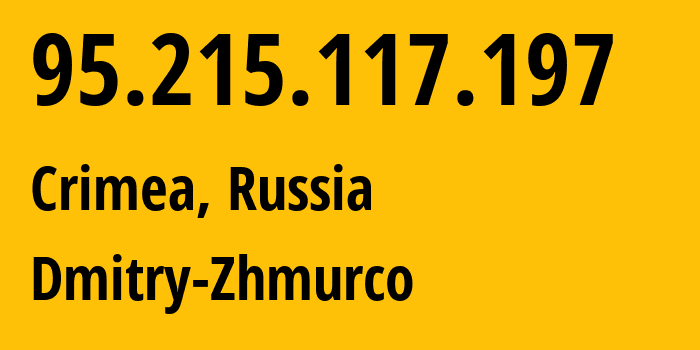 IP address 95.215.117.197 get location, coordinates on map, ISP provider AS207979 Dmitry-Zhmurco // who is provider of ip address 95.215.117.197, whose IP address