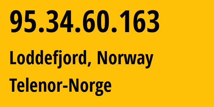 IP-адрес 95.34.60.163 (Берген, Вестланн, Норвегия) определить местоположение, координаты на карте, ISP провайдер AS2119 Telenor-Norge // кто провайдер айпи-адреса 95.34.60.163