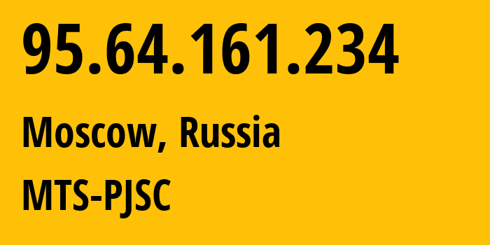 IP address 95.64.161.234 (Moscow, Moscow, Russia) get location, coordinates on map, ISP provider AS8359 MTS-PJSC // who is provider of ip address 95.64.161.234, whose IP address