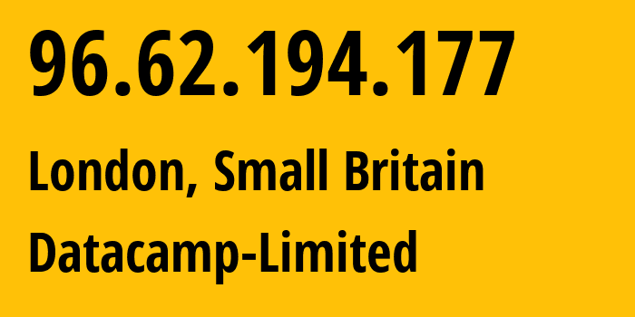 IP-адрес 96.62.194.177 (Лондон, Англия, Мелкобритания) определить местоположение, координаты на карте, ISP провайдер AS212238 Datacamp-Limited // кто провайдер айпи-адреса 96.62.194.177