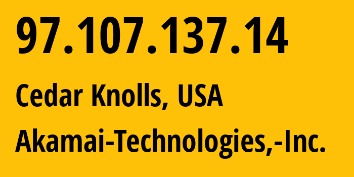 IP address 97.107.137.14 (Cedar Knolls, New Jersey, USA) get location, coordinates on map, ISP provider AS63949 Akamai-Technologies,-Inc. // who is provider of ip address 97.107.137.14, whose IP address