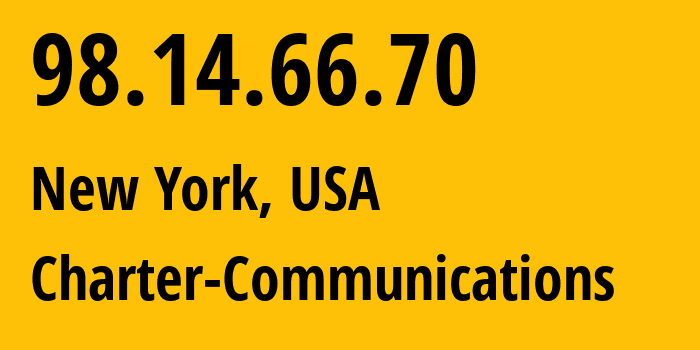 IP address 98.14.66.70 get location, coordinates on map, ISP provider AS12271 Charter-Communications // who is provider of ip address 98.14.66.70, whose IP address